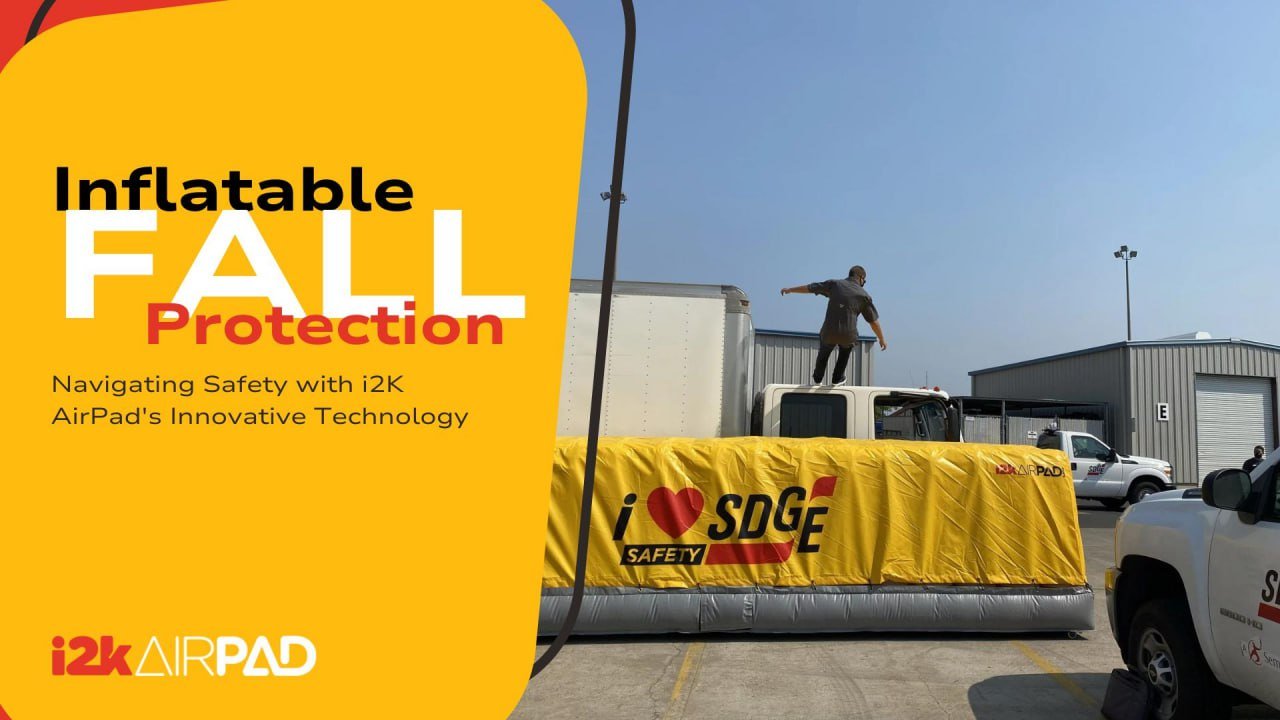 i2kAirPad Inflatable Fall Protection Navigating safety with I2K